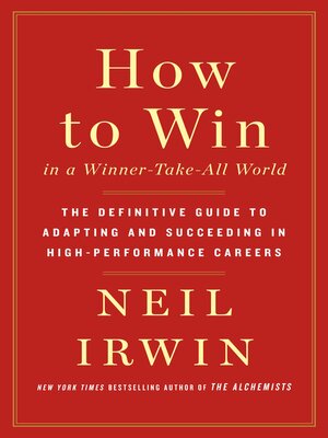 cover image of How to Win in a Winner-Take-All World